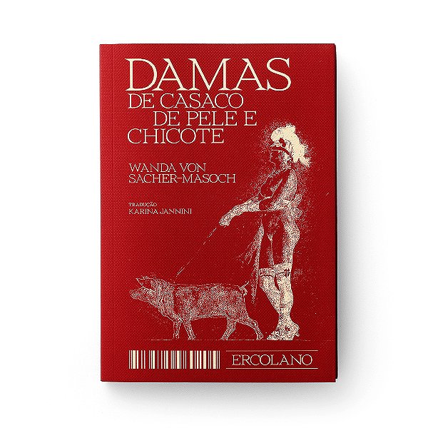 Livro Damas De Casaco De Pele E Chicote