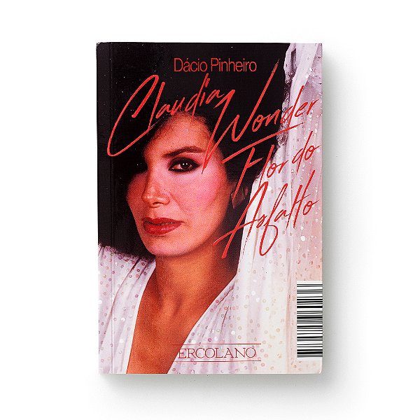 Livro Claudia Wonder, Flor Do Asfalto