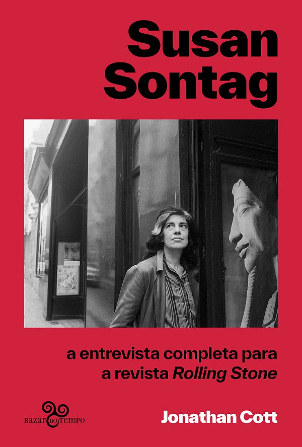 Livro Susan Sontag - A Entrevista Completa Para A Revista...