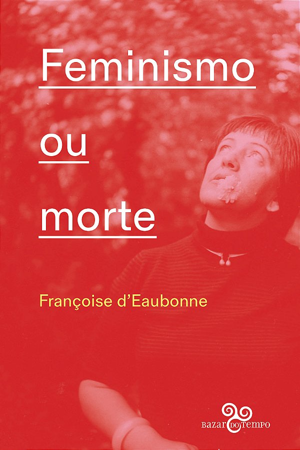 Livro Feminismo Ou Morte