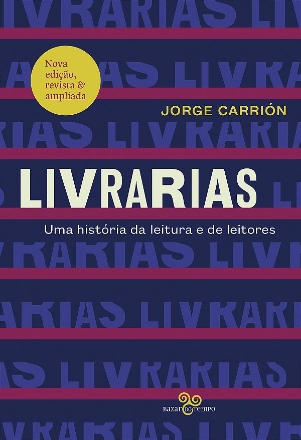 Livro Livrarias - Uma História Da Leitura E De Leitores