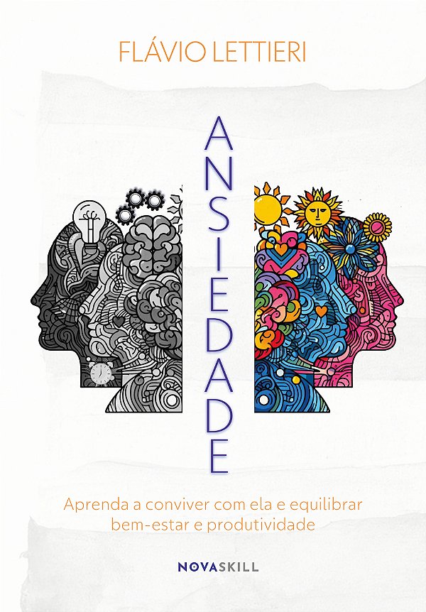 Livro Ansiedade: Aprenda A Conviver Com Ela E Equilibrar ...