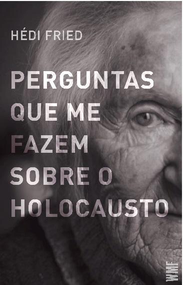 Livro Perguntas que me fazem sobre o Holocausto