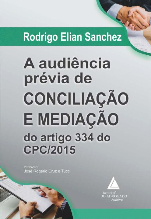 Livro A Audiência Prévia De Conciliação E Mediação Do Art...
