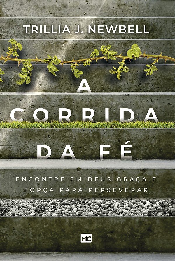 Livro A corrida da fé: Encontre em Deus graça e força par...