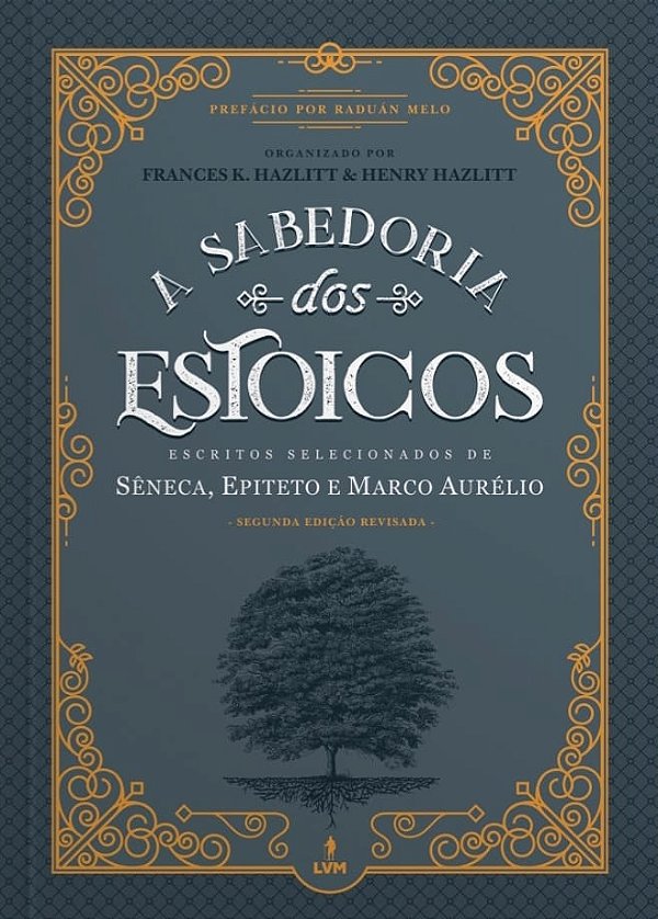 Livro A Sabedoria dos Estoicos: Escritos Selecionados de ...