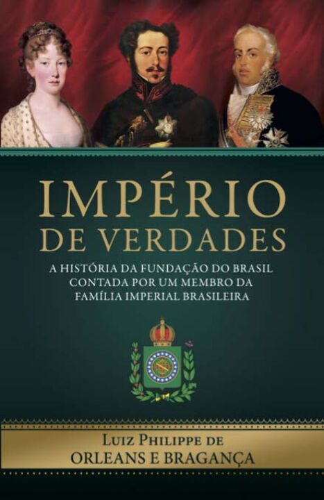 Livro Império de Verdades: a história da fundação do Bras...