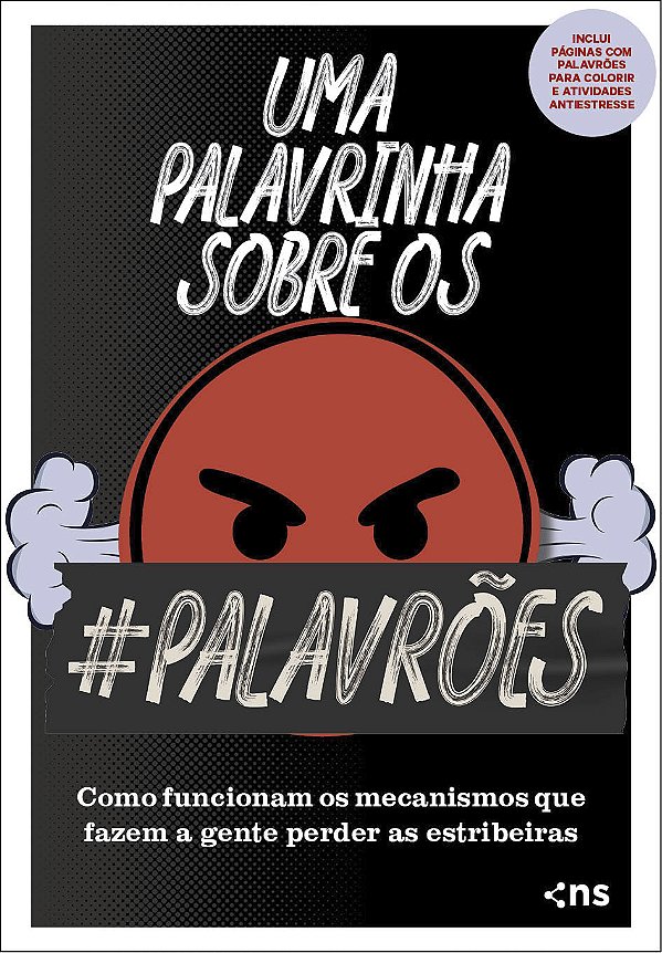 Livro Uma palavrinha sobre os palavrões: Como funcionam o...