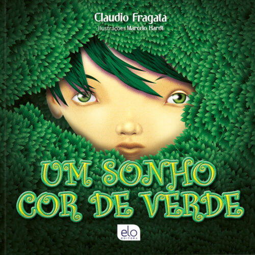 Livro Um Sonho Cor De Verde