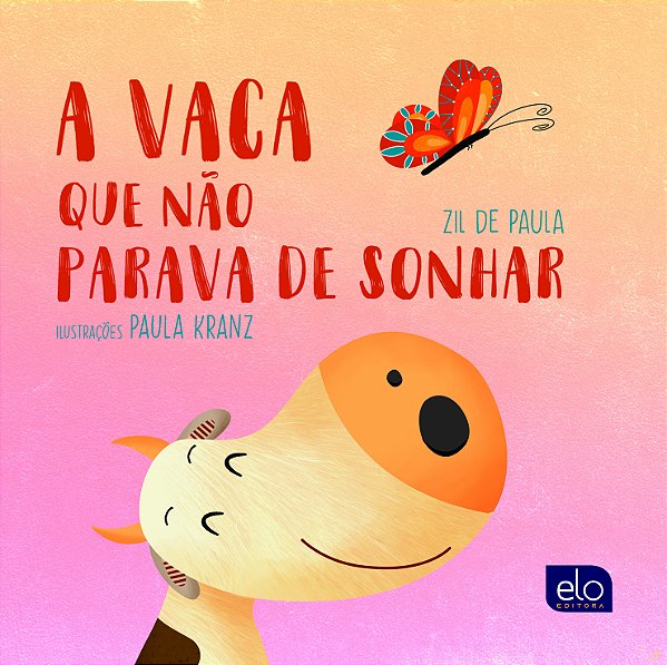 Livro A Vaca Que Não Parava De Sonhar