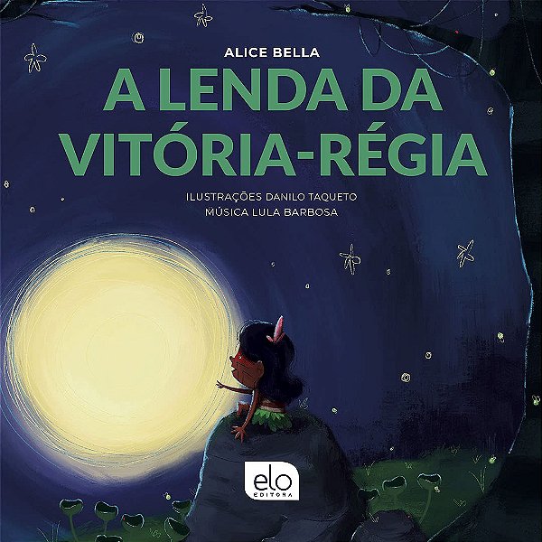Livro A Lenda Da Vitória-Régia