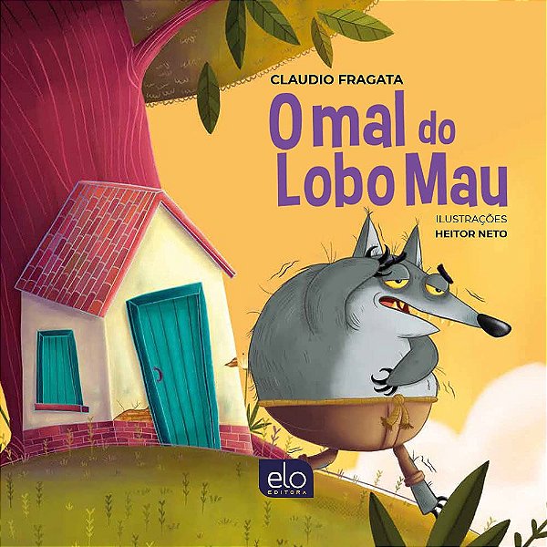 Livro O Mal Do Lobo Mau