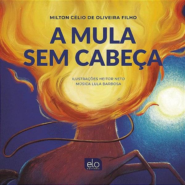 Livro A Mula Sem Cabeça