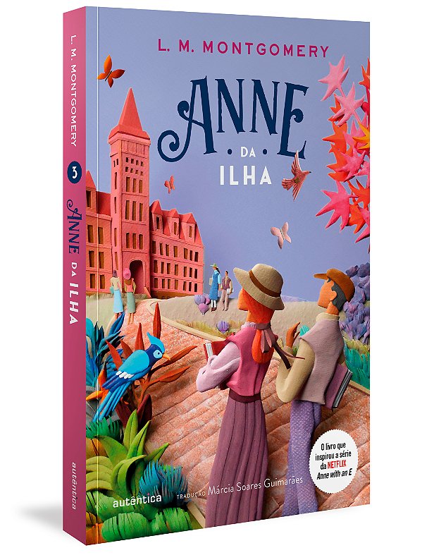 Livro Anne da ilha - (Texto integral - Clássicos Autêntic...