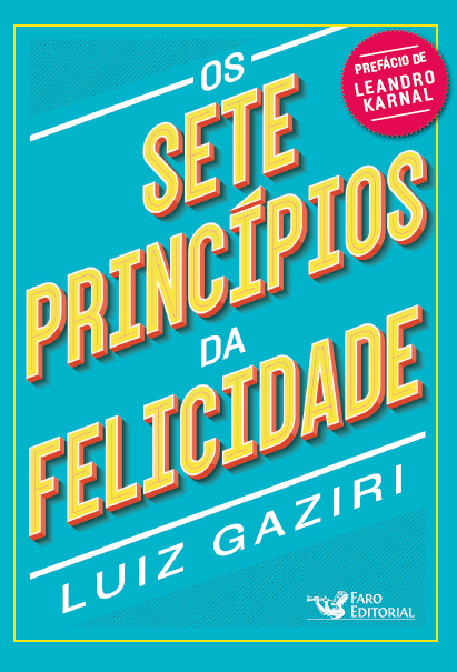 Livro Os sete princípios da felicidade - Pocket
