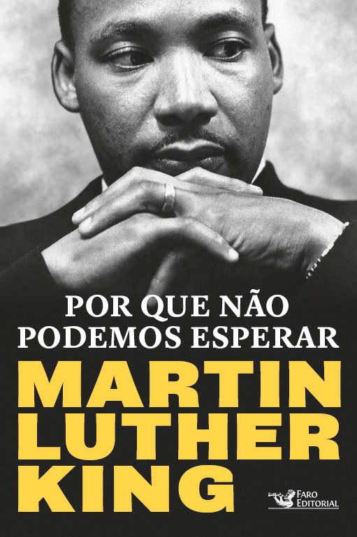 Livro Por que não podemos esperar