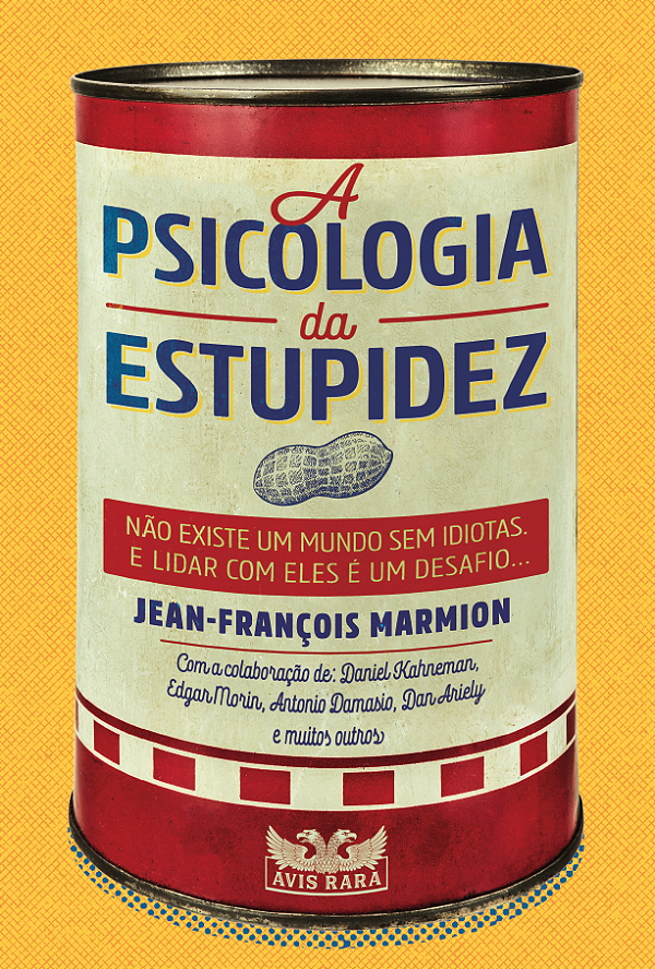 Livro A psicologia da estupidez