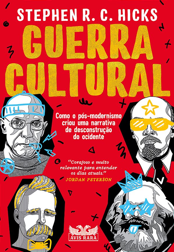 Livro Guerra cultural: como o pós-modernismo criou uma na...