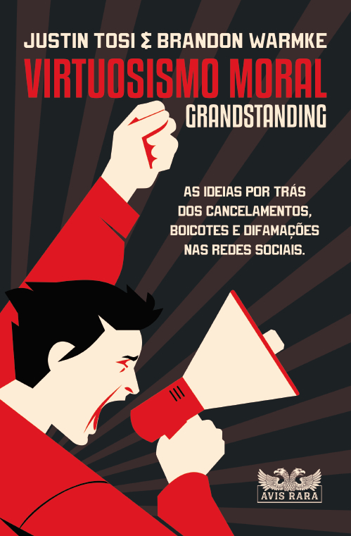 Livro Virtuosismo moral: grandstanding