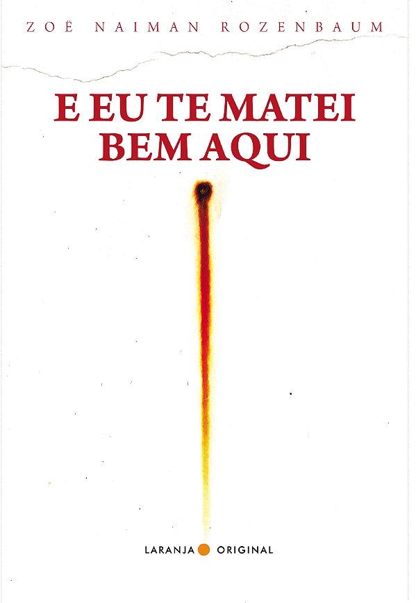 Livro E eu te matei bem aqui