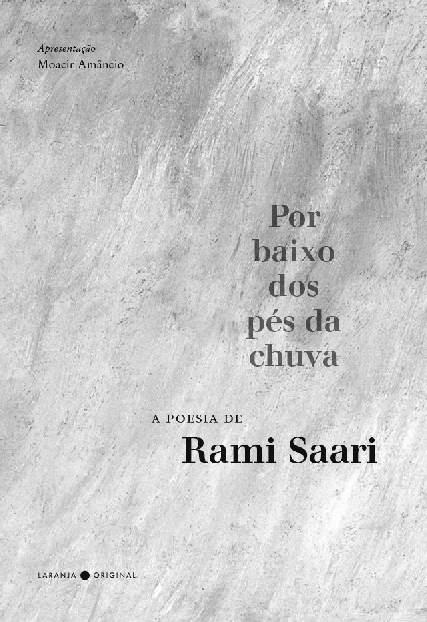 Livro Por baixo dos pés da chuva