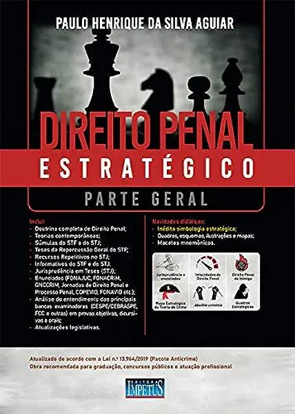 Livro Direito Penal Estratégico - Parte Geral  - 1 ª Ed.