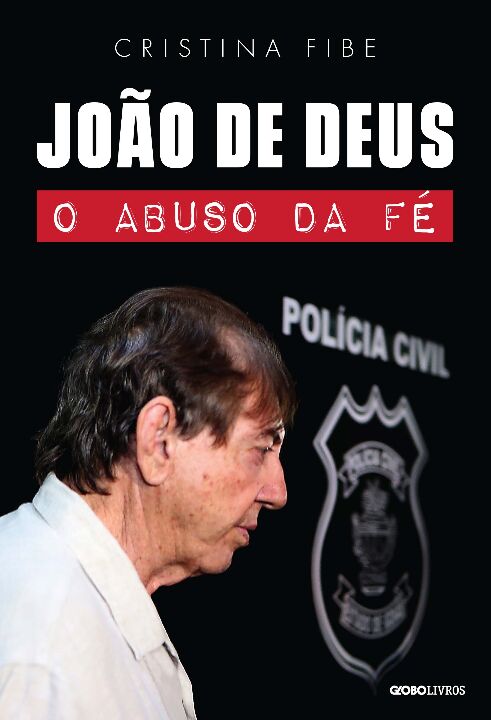 Livro João de Deus: O abuso da fé