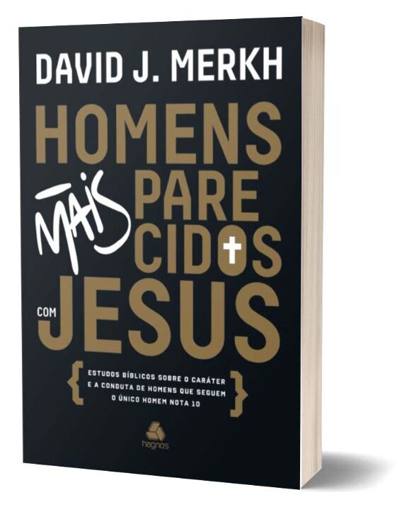 Livro Homens mais parecidos com Jesus: Estudos bíblicos s...