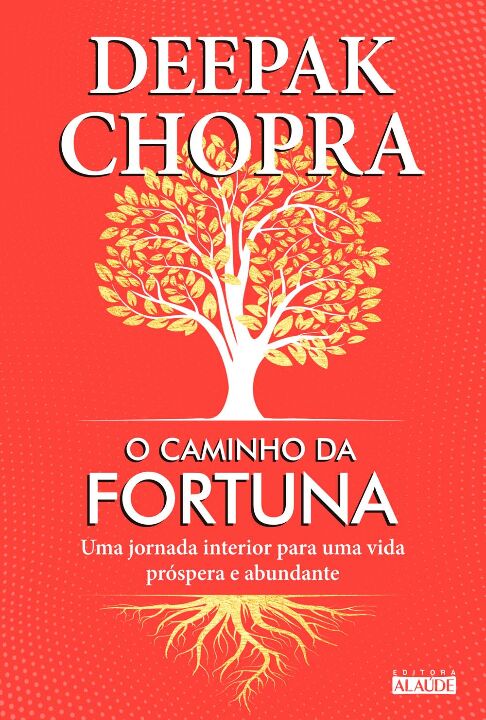 Livro O caminho da fortuna: Uma jornada interior para uma...
