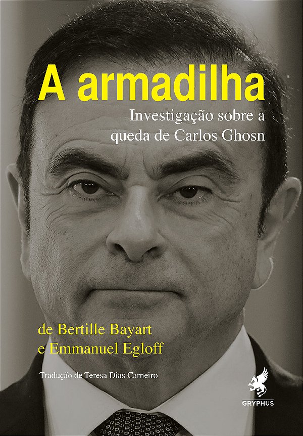 Livro A armadilha: investigação sobre a queda de Carlos G...