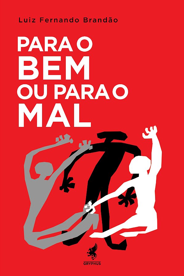 Livro Para o bem ou para o mal