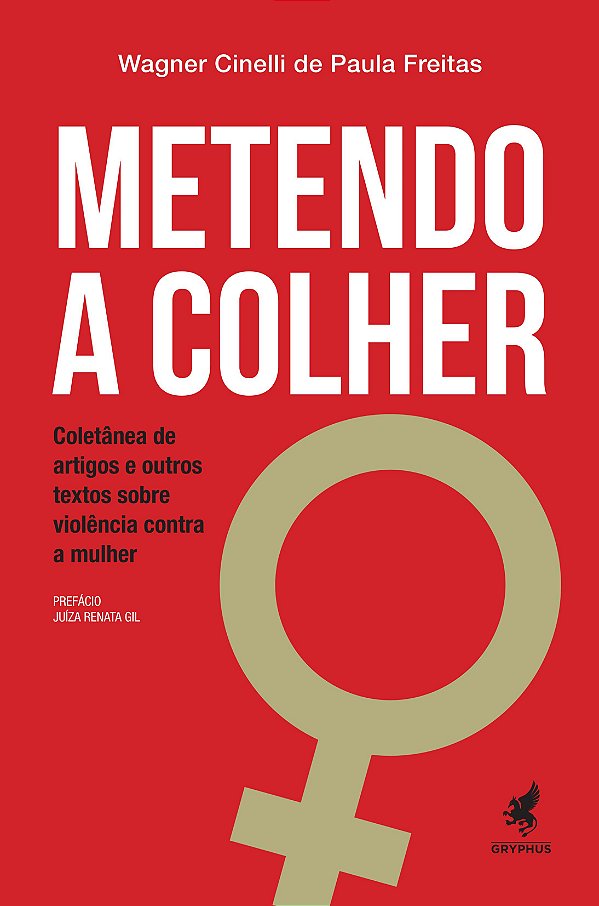 Livro Metendo a colher: coletânea de artigos e outros tex...