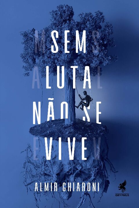 Livro Sem luta não se vive