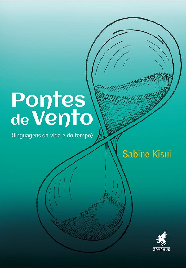 Livro Pontes de vento: linguagens da vida e do tempo