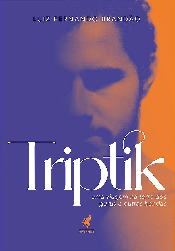 Livro Triptik - Uma Viagem Na Terra Dos Gurus E Outras Ba...