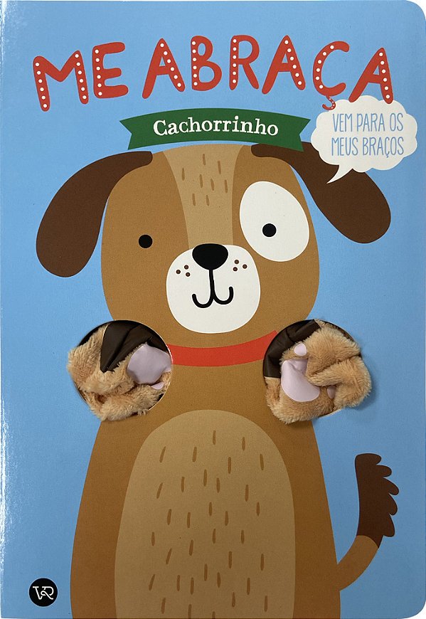 Livro Me Abraça, Cachorrinho