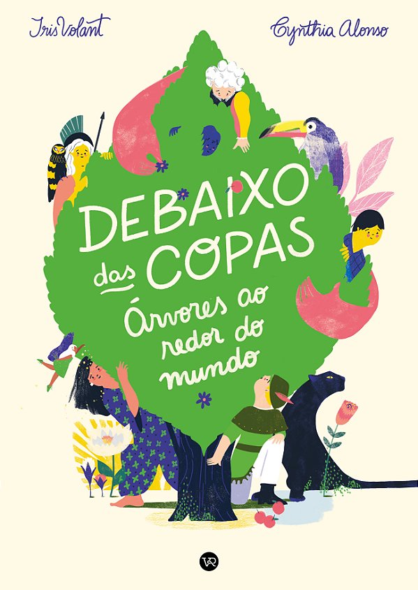 Livro Debaixo das Copas: Árvores ao redor do mundo