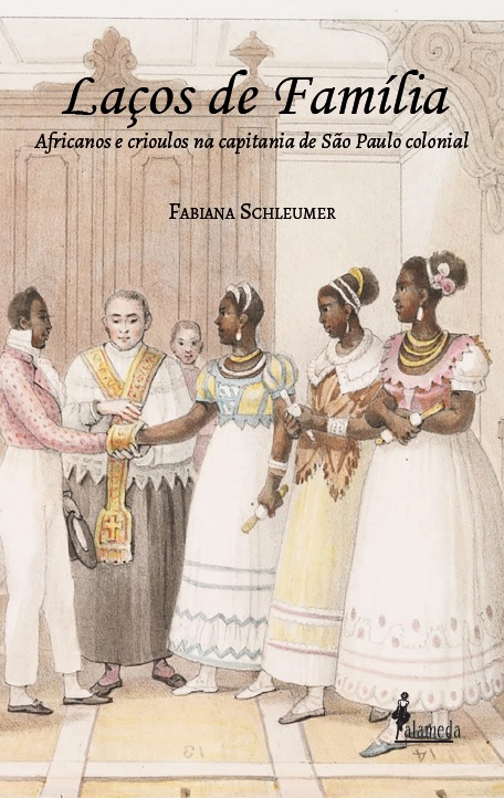 Livro Laços de família: africanos e crioulos na capitania...