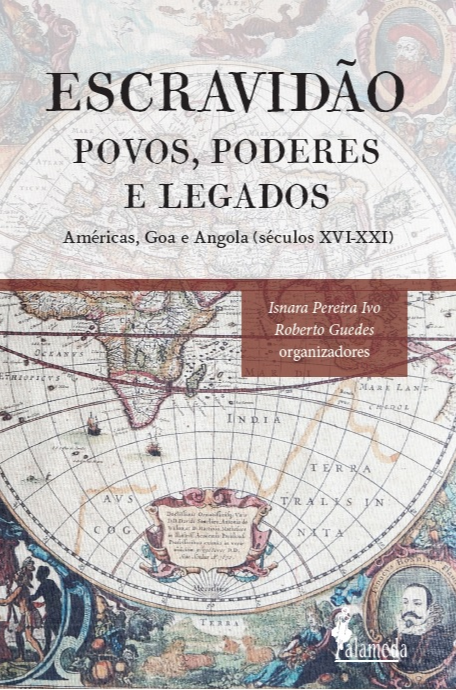 Livro Escravidão - Povos, poderes e legados: Américas, Go...