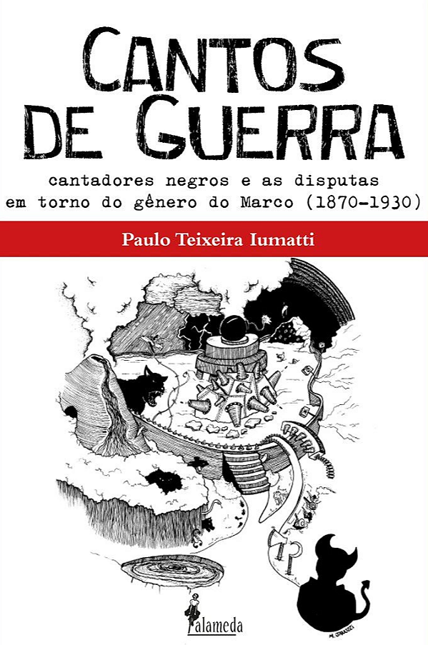 Livro Cantos de Guerra: cantadores negros e as disputas e...