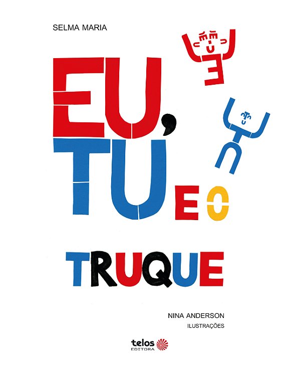 Livro Eu, tu e o truque