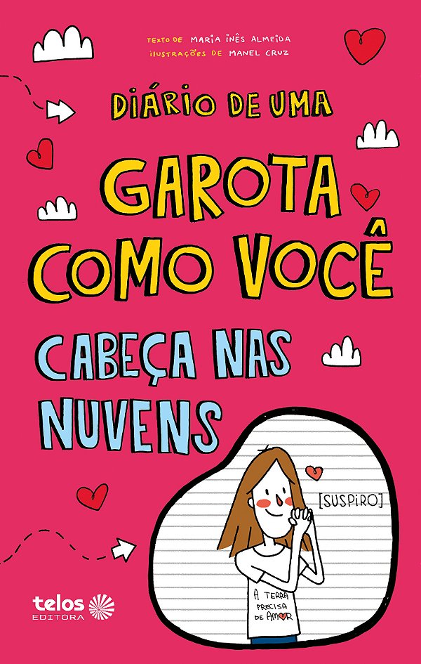 Livro Diário de uma garota como você cabeça nas nuvens