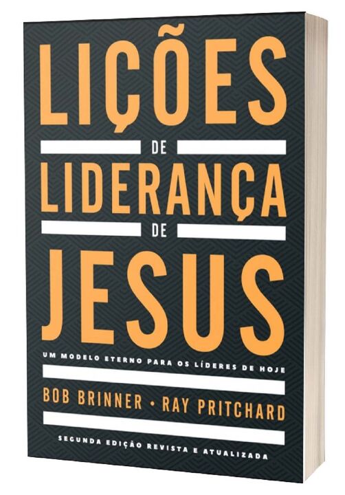 Livro Lições de liderança de Jesus: Um modelo eterno para...