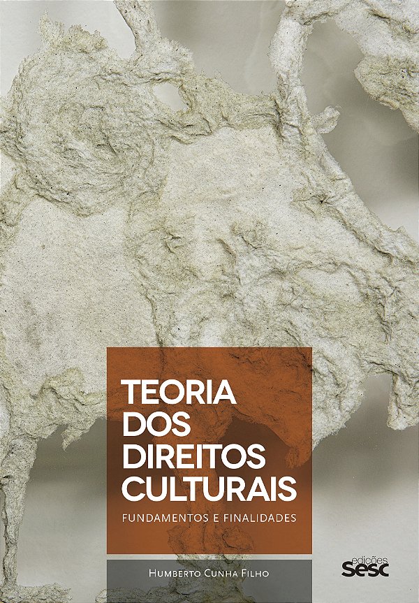 Livro Teoria do direitos culturais: Fundamentos e finalid...