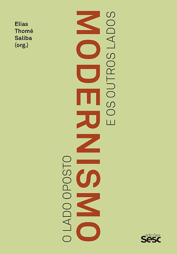 Livro Modernismo: O lado oposto e os outros lados