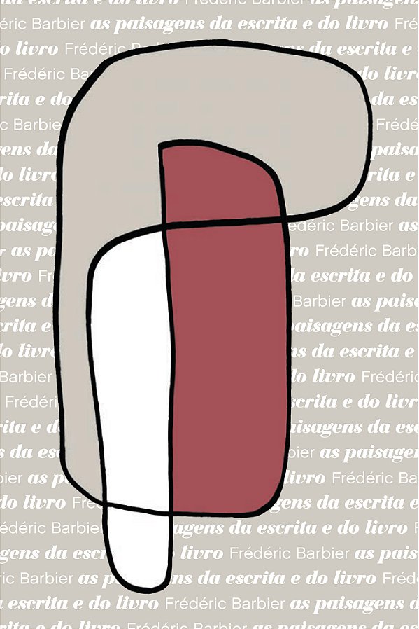 Livro As Paisagens Da Escrita E Do Livro - Uma Viagem Através D...