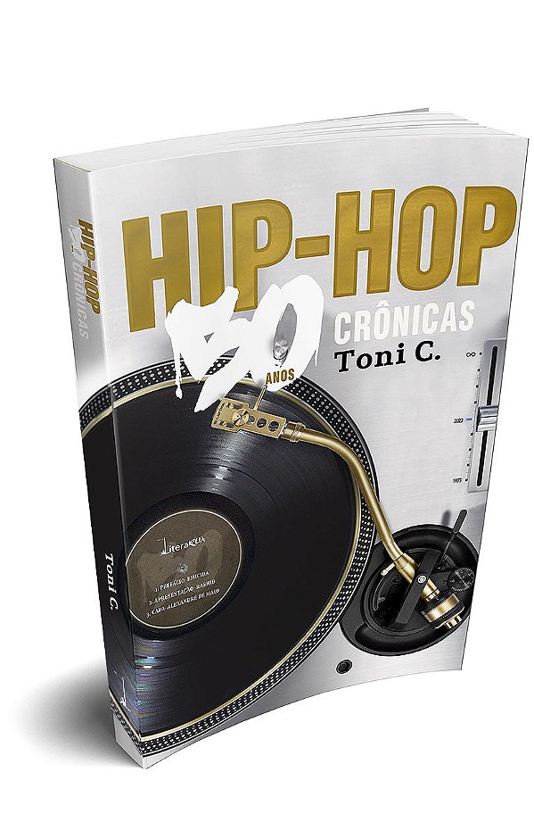Livro Hip-Hop - 50 Anos, 50 Crônicas