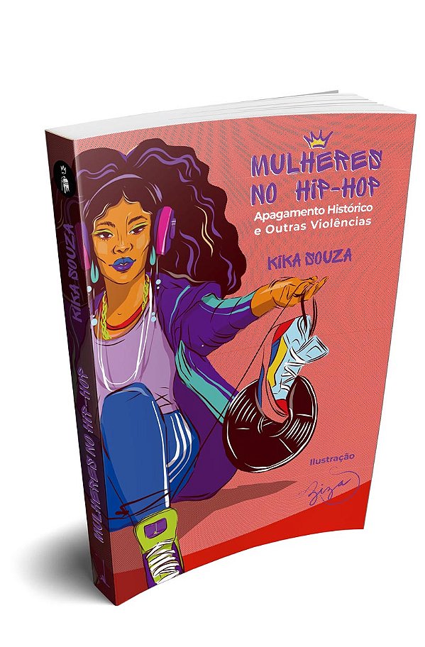 Livro Mulheres No Hip-Hop - Apagamento Histórico E Outras...