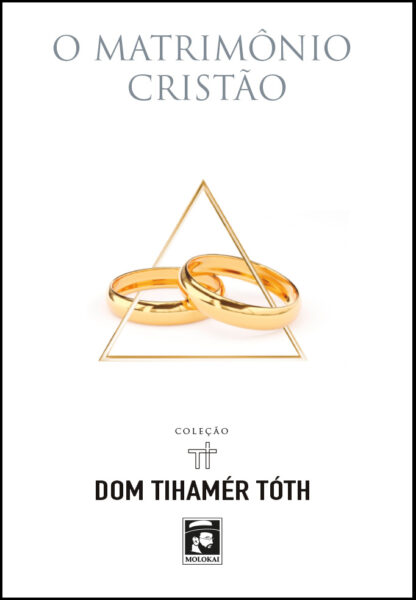 Livro O Matrimônio Cristão
