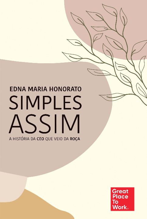 Livro Simples assim: A história da CEO que veio da roça